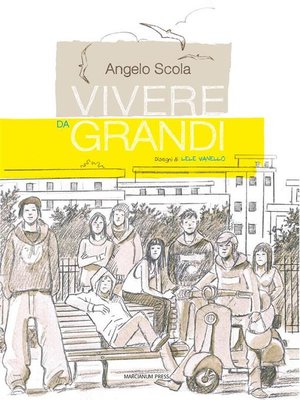 cover image of Vivere da grandi